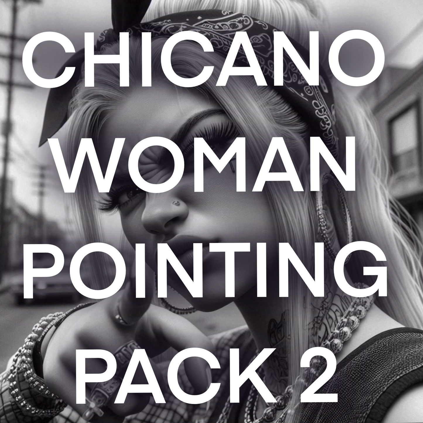 Chicano woman POINTING , Pack 2 - Included 20 images