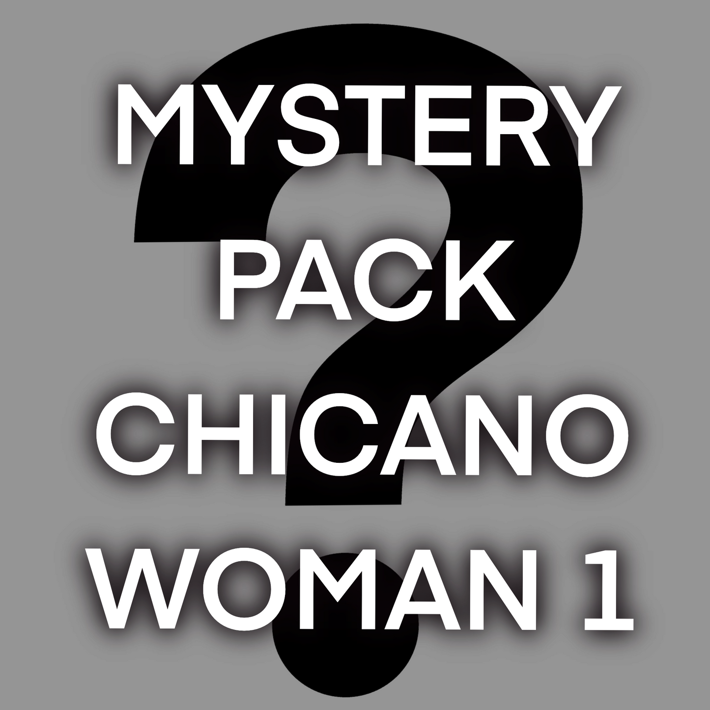 MYSTERY PACK Chicano Woman , Pack 1 - Included 20 images