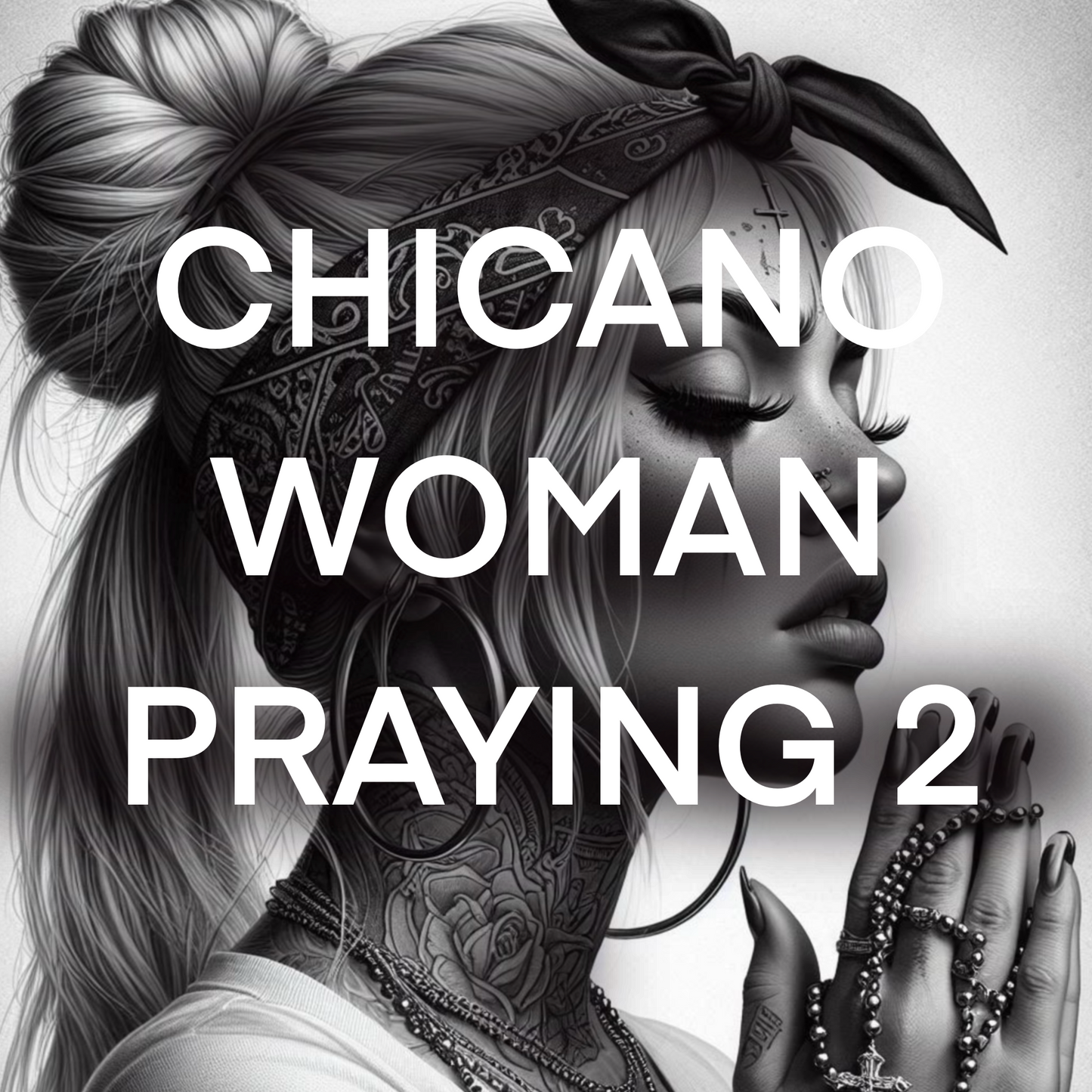 Chicano woman PRAYING, Pack 2 - Included 20 images