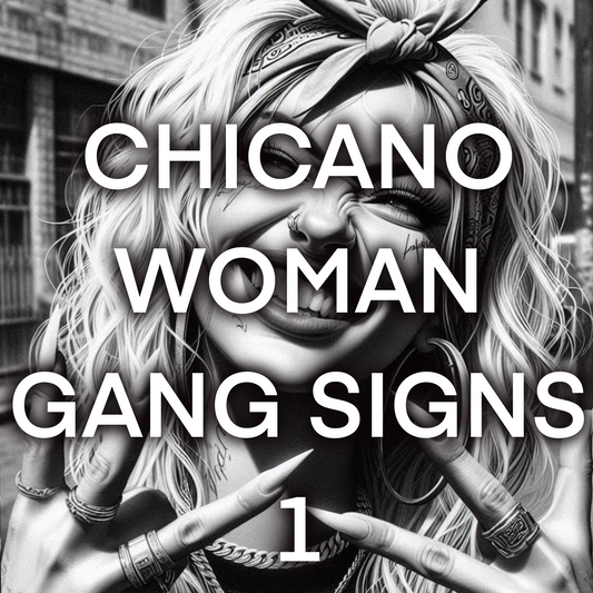 Chicano woman GANG SIGNS , Pack 1 - Included 20 images